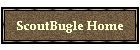 ScoutBugle Home